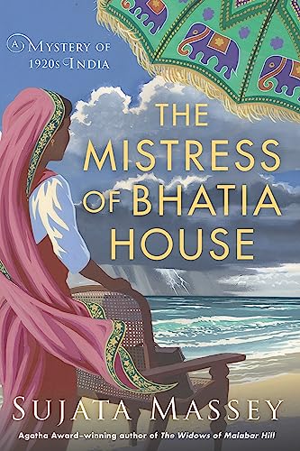 9781641293297: The Mistress of Bhatia House: 4 (A Perveen Mistry Novel)