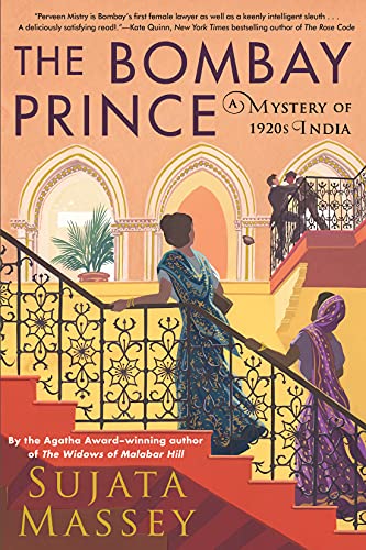 9781641293501: The Bombay Prince: 3 (A Perveen Mistry Novel)