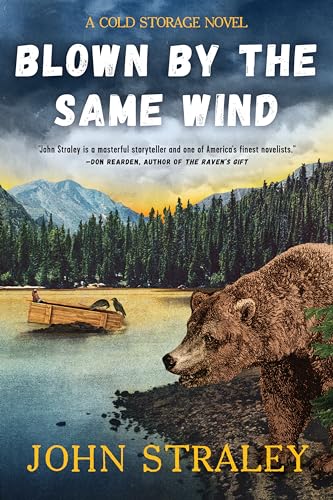 9781641293815: Blown by the Same Wind: 4 (A Cold Storage Novel)