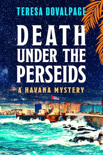 Beispielbild fr Death under the Perseids (A Havana Mystery) zum Verkauf von Books From California