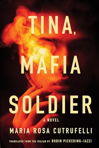 Stock image for Tina, Mafia Soldier for sale by WorldofBooks