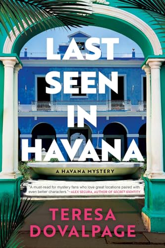 Stock image for Last Seen in Havana (A Havana Mystery) for sale by SecondSale
