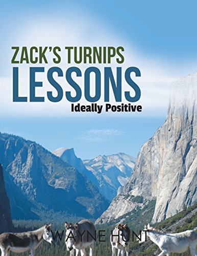 Stock image for ZACK'S TURNIPS LESSONS: IDEALLY POSITIVE for sale by KALAMO LIBROS, S.L.