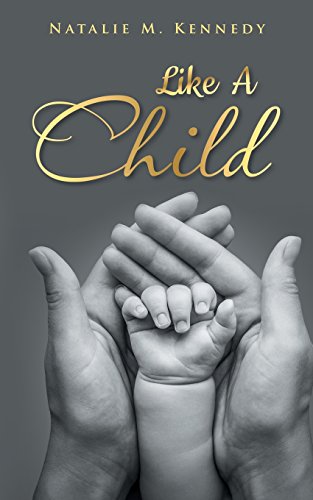 Stock image for LIKE A CHILD for sale by KALAMO LIBROS, S.L.