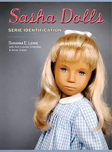 Stock image for Sasha Dolls Serie Identification for sale by GreatBookPrices