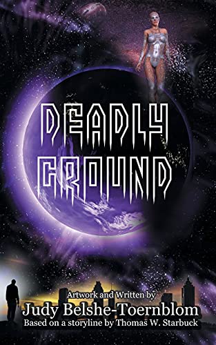 Imagen de archivo de Deadly Ground a la venta por Chiron Media