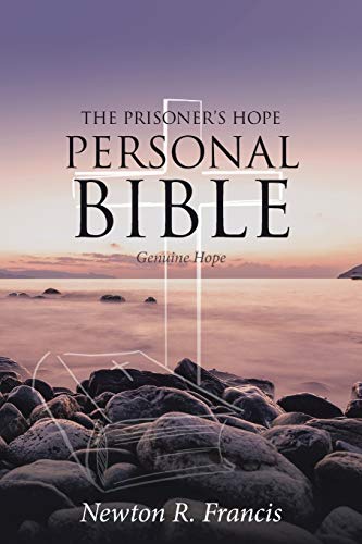 Imagen de archivo de The Prisoner's Hope Personal Bible a la venta por PlumCircle