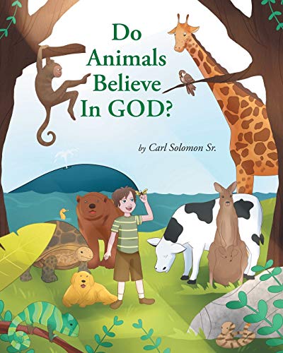 Stock image for Do Animals Believe In God? for sale by Hawking Books