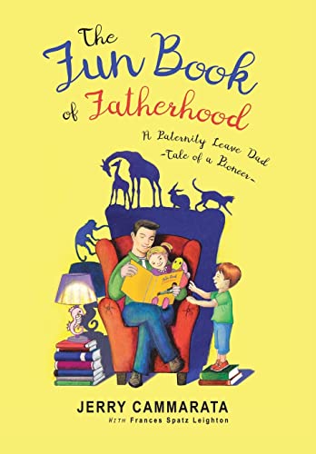 Beispielbild fr The Fun Book of Fatherhood: A Paternity Leave Dad- Tale of a Pioneer zum Verkauf von HPB-Ruby