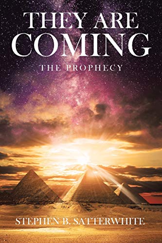 Imagen de archivo de They Are Coming: The Prophecy a la venta por Chiron Media