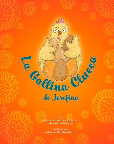 Stock image for La Gallina Clueca de Josefina for sale by ThriftBooks-Atlanta