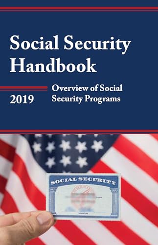 Imagen de archivo de Social Security Handbook 2019 : Overview of Social Security Programs a la venta por Better World Books