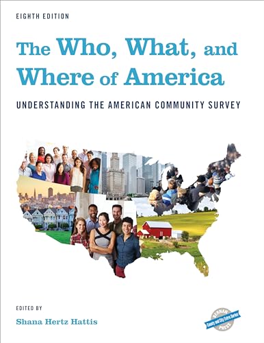 Beispielbild fr The Who, What, and Where of America: Understanding the American Community Survey (County and City Extra Series) zum Verkauf von Books From California