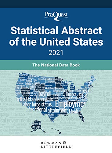 Beispielbild fr ProQuest Statistical Abstract of the United States 2021 : The National Data Book zum Verkauf von Better World Books