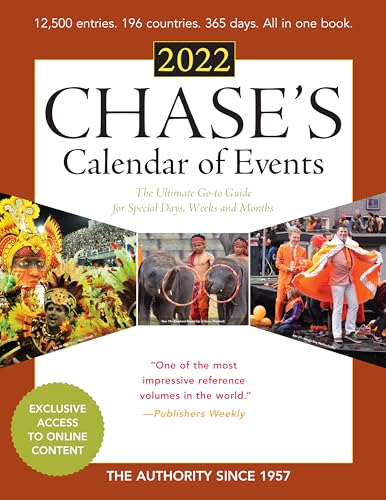 Beispielbild fr Chase's Calendar of Events 2022: The Ultimate Go-to Guide for Special Days, Weeks and Months zum Verkauf von Decluttr