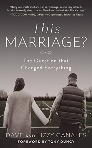 Stock image for This Marriage?: The Question that Changed Everything for sale by Russell Books
