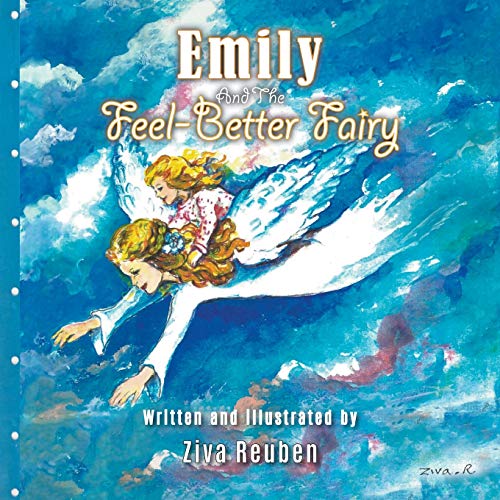 Imagen de archivo de Emily and The Feel-Better Fairy a la venta por Chiron Media