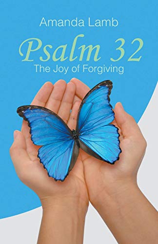 9781641519977: Psalm 32: The Joy of Forgiving