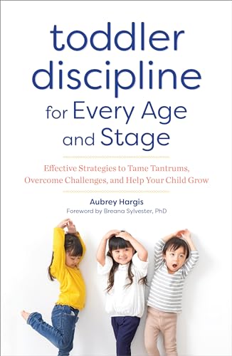 Stock image for Toddler Discipline for Every A for sale by SecondSale