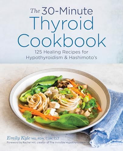 Beispielbild fr The 30-Minute Thyroid Cookbook zum Verkauf von Blackwell's