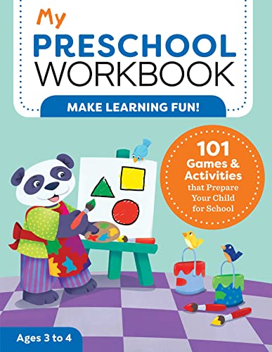 Stock image for My Preschool Workbook: 101 Games & Activities that Prepare Your Child for School (My Workbook) for sale by Decluttr