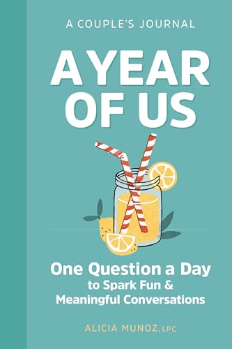 Beispielbild fr A Year of Us: a Couple's Journal : One Question a Day to Spark Fun and Meaningful Conversations zum Verkauf von Better World Books