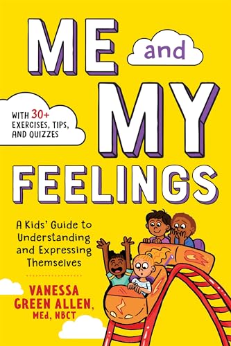 Beispielbild fr Me and My Feelings: A Kids' Guide to Understanding and Expressing Themselves zum Verkauf von Buchpark