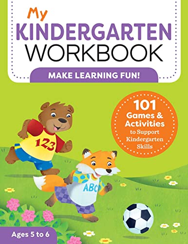 Stock image for My Kindergarten Workbook: 101 Games and Activities to Support Kindergarten Skills for sale by Chiron Media