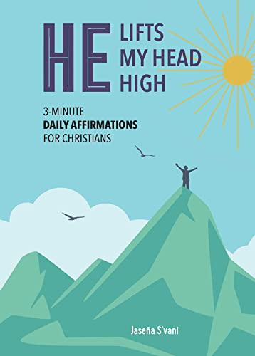 Beispielbild fr He Lifts My Head High: 3-Minute Daily Affirmations for Christians zum Verkauf von ThriftBooks-Atlanta