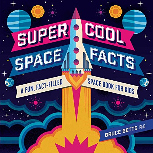 Beispielbild fr Super Cool Space Facts: A Fun, Fact-filled Space Book for Kids zum Verkauf von Your Online Bookstore