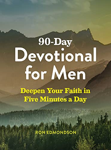 Beispielbild fr 90-Day Devotional for Men: Deepen Your Faith in Five Minutes a Day zum Verkauf von SecondSale