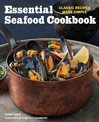 Stock image for Essential Seafood Cookbook: Classic Recipes Made Simple for sale by Reliant Bookstore