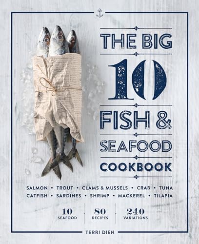 Stock image for The Big 10 Fish &amp; Seafood Cookbook for sale by Blackwell's