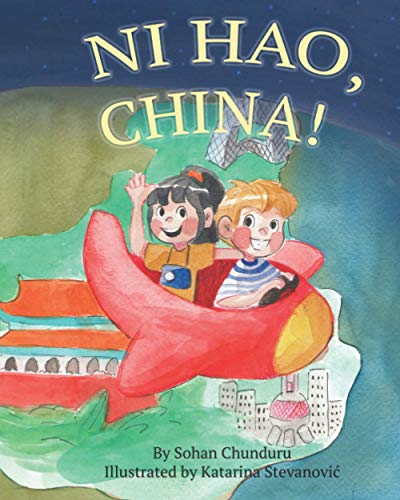 Stock image for Ni Hao, China! for sale by GF Books, Inc.