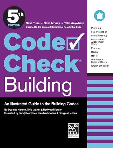 Beispielbild fr Code Check Building 5th Edition: An Illustrated Guide to the Building Codes zum Verkauf von Powell's Bookstores Chicago, ABAA