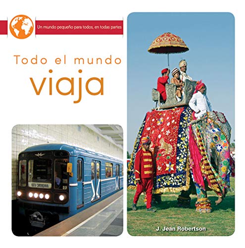 Stock image for Rourke Educational Media Todo el mundo viaja (Little World Everyone Everywhere) (Spanish Edition) for sale by Book Deals