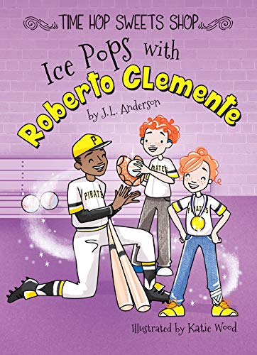 Beispielbild fr Ice Pops with Roberto Clemente zum Verkauf von Buchpark