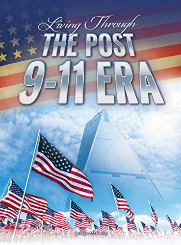 9781641565462: Living Through the Post 9-11 Era (American Culture & Conflict)