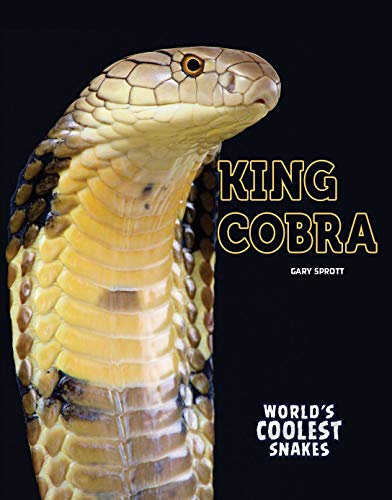 Stock image for Rourke Educational Media King Cobra (World's Coolest Snakes) for sale by Book Deals