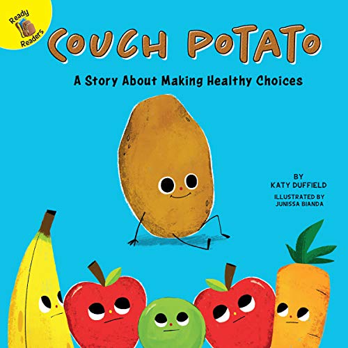 9781641566230: Couch Potato: A Story About Making Healthy Choices