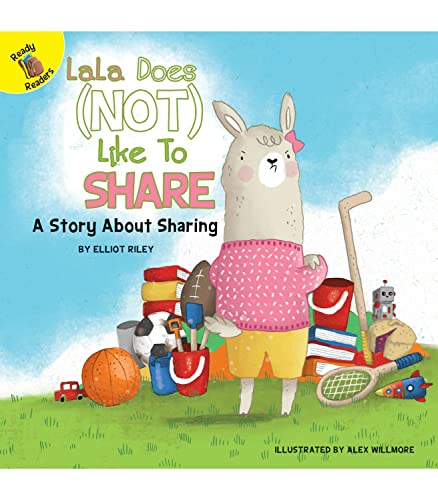 Stock image for Rourke Educational Media LaLa Does (Not) Like to Share Reader (Let's Do It Together) for sale by Your Online Bookstore