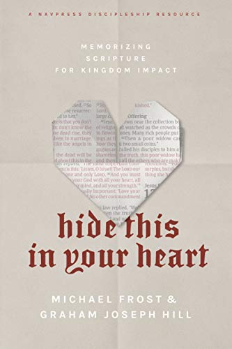 9781641582049: Hide This in Your Heart: Memorizing Scripture for Kingdom Impact