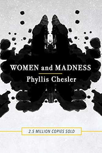 9781641600361: Chesler, P: Women and Madness
