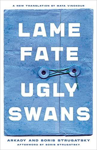 Beispielbild für Lame Fate | Ugly Swans (Rediscovered Classics) zum Verkauf von PlumCircle
