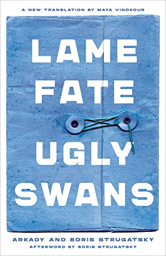 Imagen de archivo de Lame Fate | Ugly Swans (36) (Rediscovered Classics) a la venta por Goodwill Books