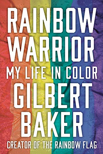 Stock image for Rainbow Warrior: My Life in Color for sale by Ronair Books