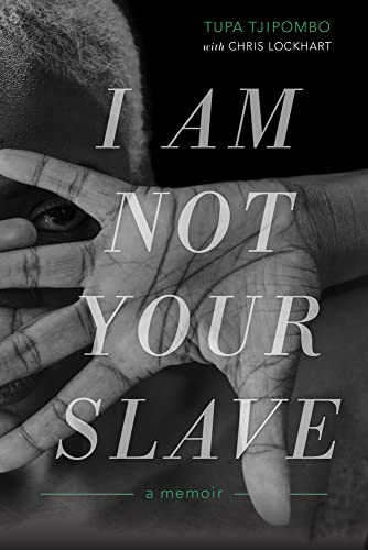 Imagen de archivo de I Am Not Your Slave: A Memoir a la venta por Redux Books