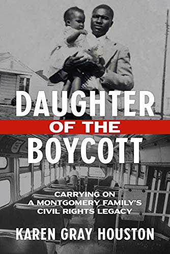 9781641603034: Daughter of the Boycott: Carrying On a Montgomery Family's Civil Rights Legacy