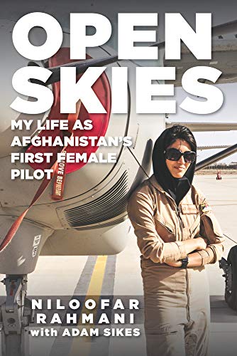 Stock image for Open Skies: My Life as Afghanistan's First Female Pilot for sale by ZBK Books