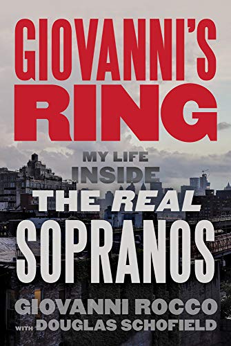 Beispielbild fr Giovanni's Ring: My Life Inside the Real Sopranos zum Verkauf von WorldofBooks